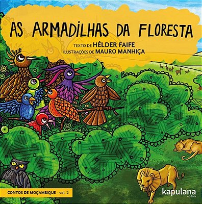 As Armadilhas Da Floresta..-