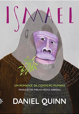 Ismael Um Romance Da Condição Humana..-