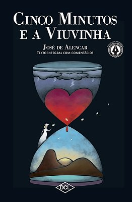 Cinco Minutos - A Viuvinha
