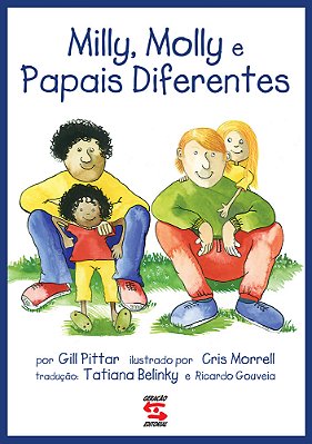 Milly, Molly E Os Papais Diferentes..-