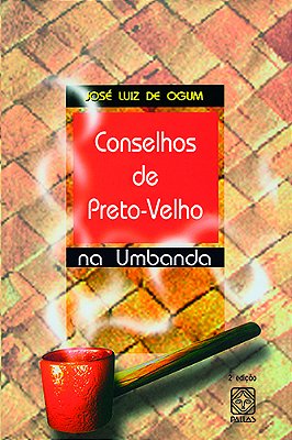 Conselhos De Preto-Velho Na Umbanda..-