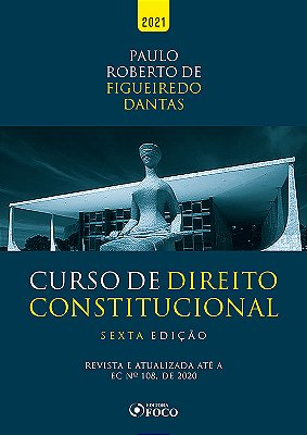 Curso De Direito Constitucional - 6ª Ed - 2021..-