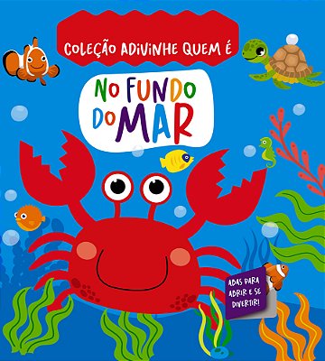 Coleção Adivinhe Quem É? - No Fundo Do Mar..-