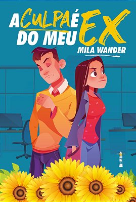 A Culpa É Do Meu Ex..-