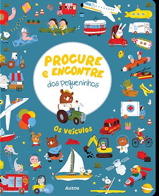Procure E Encontre Dos Pequeninos - Os Veículos..-