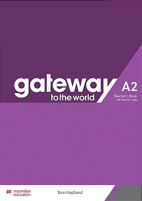 Gateway To The World A2 Teacher's Book With Teacher's App..-