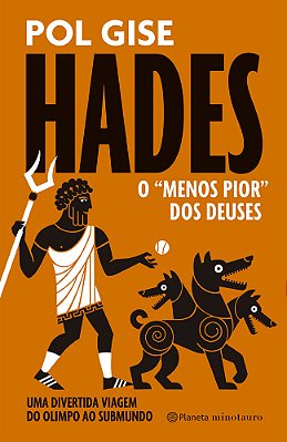 Hades, O "Menos Pior" Dos Deuses Uma Divertida Viagem Do Olimpo Ao Submundo..-
