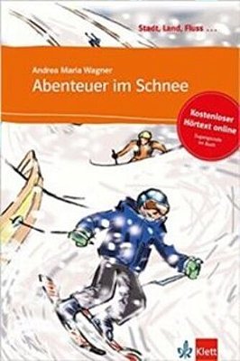 Abenteuer Im Schnee - Buch Mit Online-Angebot..-