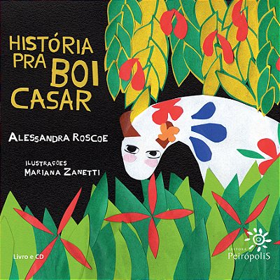 História Para Boi Casar (Com CD)..-