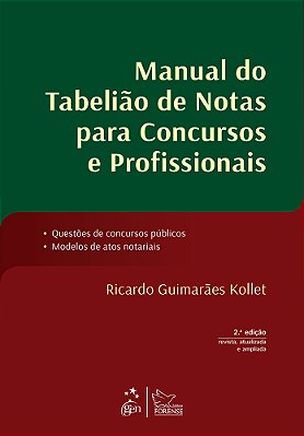 Manual Do Tabelião De Notas Para Concursos E Profissionais..-