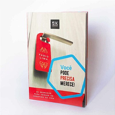 Você Pode, Precisa, Merece! 30 Segredos Para Vencer Os Desafios Da Vida..-