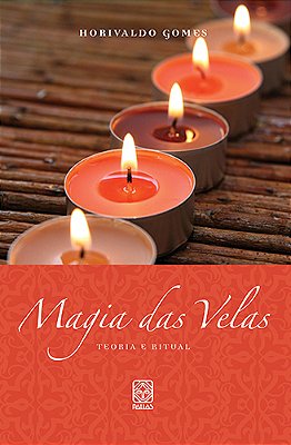 Magia Das Velas Teoria E Ritual..-