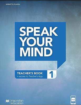 Speak Your Mind 1 - Teachers Edition With App..-