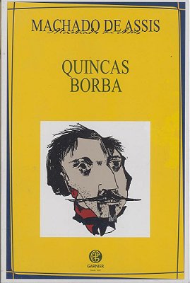 Quincas Borba - Nova Edição..-