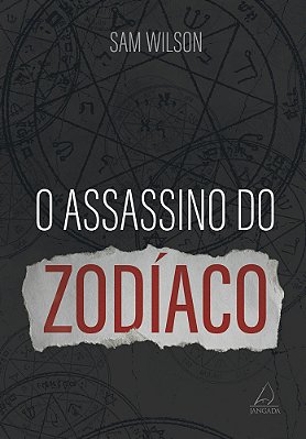 Assassino Do Zodíaco..-
