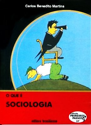 O Que É Sociologia..-