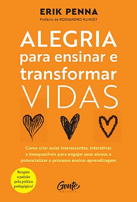 Alegria Para Ensinar E Transformar Vidas..-