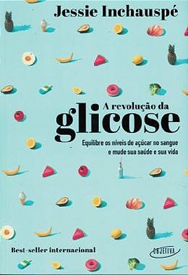 A Revolução Da Glicose..-