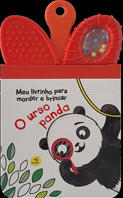 Meu Livrinho Para Morder E Brincar: O Urso Panda..-