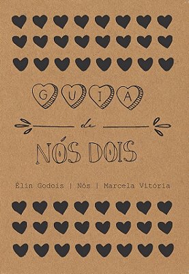 Guia De Nós Dois..-