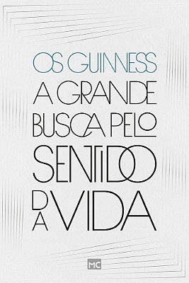A Grande Busca Pelo Sentido Da Vida