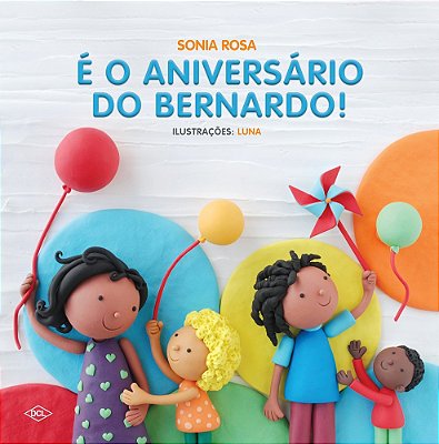 É O Aniversário Do Bernardo!..-