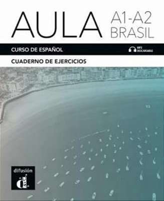 Aula Brasil A1-A2 - Cuaderno De Ejercícios..-