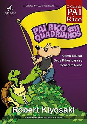 Pai Rico Em Quadrinhos - Como Educar Seus Filhos Para Se Tornarem Ricos..-