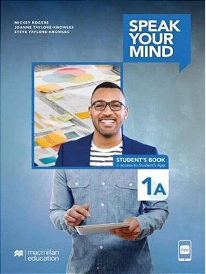 Speak Your Mind 1A - Student's Book & App..-