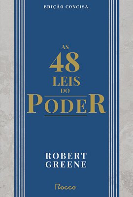 As 48 Leis Do Poder Edição Concisa..-