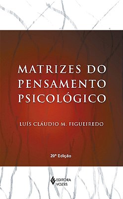 Matrizes Do Pensamento Psicológico - 20ª Edição..-