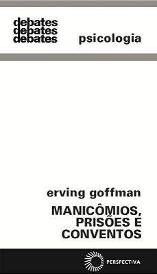 Manicômios, Prisões E Conventos - 8ª Edição..-