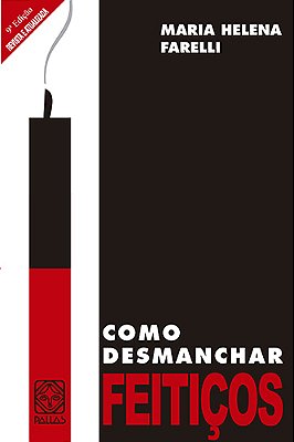 Como Desmanchar Feiticos..-