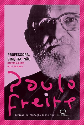 Professora, Sim; Tia, Não..-