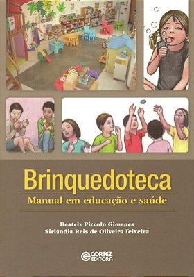 Brinquedoteca - Manual Em Educação E Saude..-