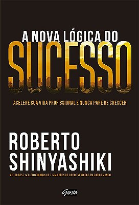 A Nova Lógica Do Sucesso..-