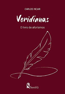 Veridianas O Livro De Aforismos..-