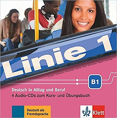 Linie 1 B1 - 4 Audio-CDs Zum Kurs- Und Übungsbuch..-