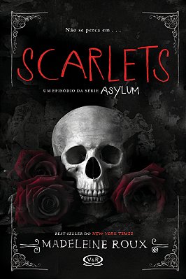 Scarlets - Um Episódio Da Série Asylum..-