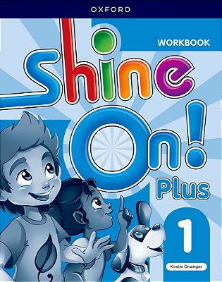 Shine On! Plus 1 - Workbook - 2ND Ed