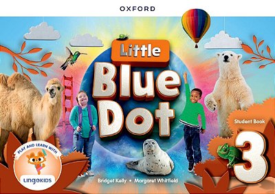 Little Blue Dot 3 - Student's Book With Lingokids App