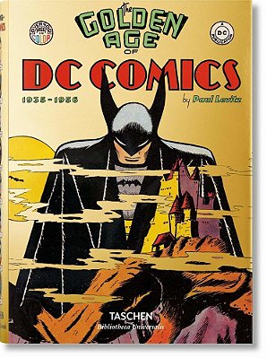 The Golden Age Of DC Comics