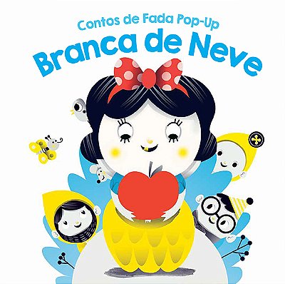 Branca De Neve: Contos De Fada Pop-Up
