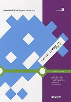 Ligne Directe 3 (A2.2) - Livre De L'Eleve + CD Audio