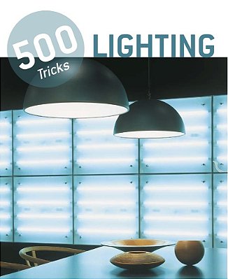 500 Tricks - Lighting