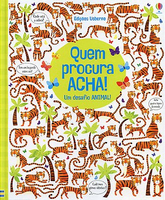 Um Desafio Animal!: Quem Procura Acha!