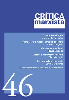 Crítica Marxista - Vol. 46 - Ano 2018 Dossiê Marxismo E Relações Internacionais-..