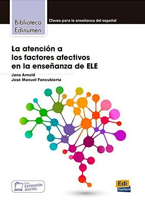 La Atencion A Los Factores Afectivos En La Ensenanza De Ele-..