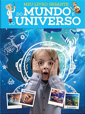 Meu Livro Gigante Do Mundo E Do Universo