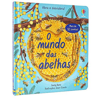 Abra E Descubra! - O Mundo Das Abelhas-..